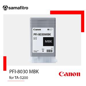 PFI-8030 Mbk (Matte Black) For TA-5200